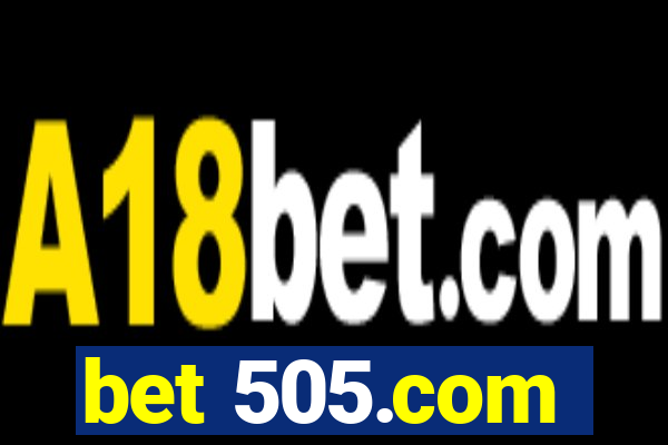 bet 505.com